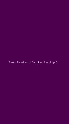 Tampilan Antarmuka Aplikasi Pintu Togel Anti Rungkad Pasti Jp - 3