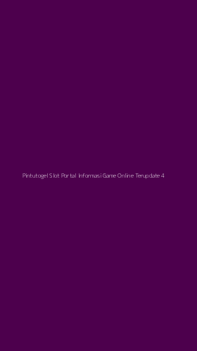 Tampilan Antarmuka Aplikasi Pintutogel Slot Portal Informasi Game Online Terupdate - 4