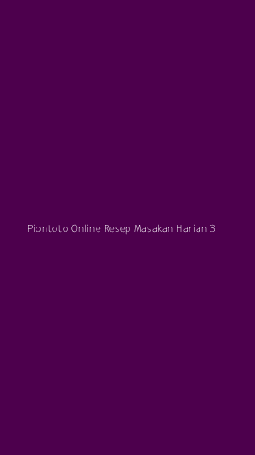 Tampilan Antarmuka Aplikasi Piontoto Online Resep Masakan Harian - 3