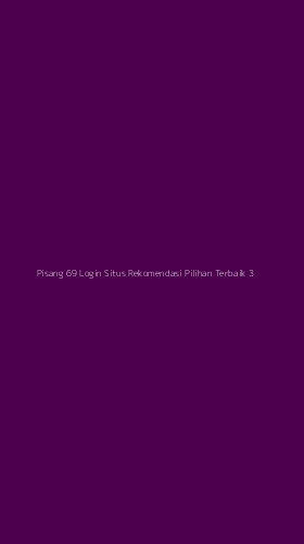 Tampilan Antarmuka Aplikasi Pisang 69 Login Situs Rekomendasi Pilihan Terbaik - 3
