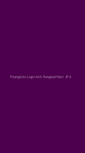 Tampilan Antarmuka Aplikasi Pisangtoto Login Anti Rungkad Pasti Jp - 4
