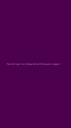 Tampilan Antarmuka Aplikasi Planet4d Login Situs Dengan Metode Pembayaran Lengkap - 1