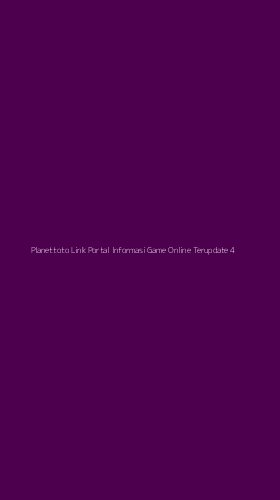 Tampilan Antarmuka Aplikasi Planettoto Link Portal Informasi Game Online Terupdate - 4
