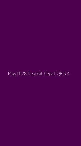 Tampilan Antarmuka Aplikasi Play1628 Deposit Cepat Qris - 4