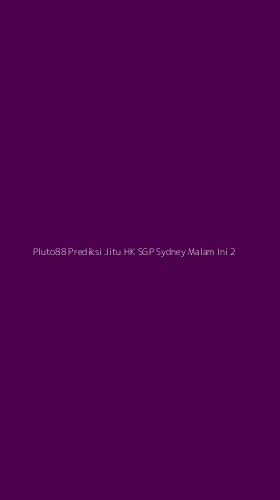 Tampilan Antarmuka Aplikasi Pluto88 Prediksi Jitu Hk Sgp Sydney Malam Ini - 2