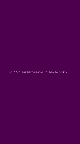 Tampilan Antarmuka Aplikasi Pmi777 Situs Rekomendasi Pilihan Terbaik - 2