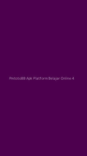 Tampilan Antarmuka Aplikasi Pmtoto88 Apk Platform Belajar Online - 4