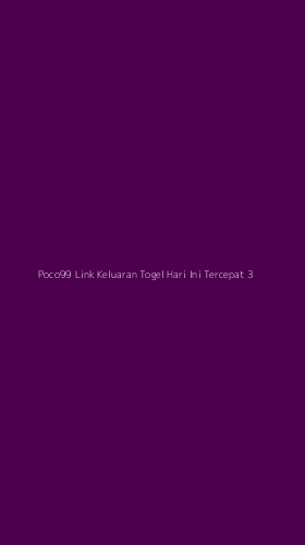 Tampilan Antarmuka Aplikasi Poco99 Link Keluaran Togel Hari Ini Tercepat - 3