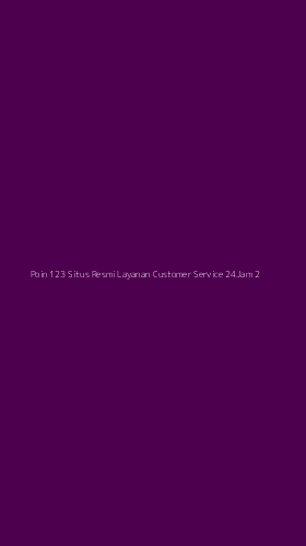 Tampilan Antarmuka Aplikasi Poin 123 Situs Resmi Layanan Customer Service 24jam - 2