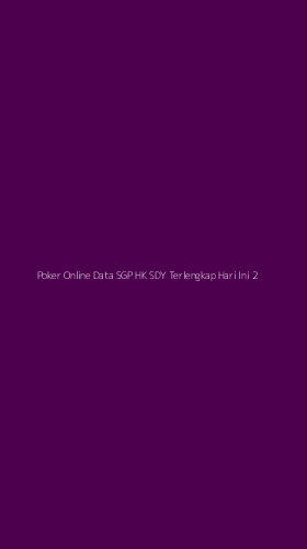 Tampilan Antarmuka Aplikasi Poker Online Data Sgp Hk Sdy Terlengkap Hari Ini - 2