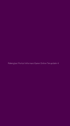 Tampilan Antarmuka Aplikasi Pokerglaxi Portal Informasi Game Online Terupdate - 4
