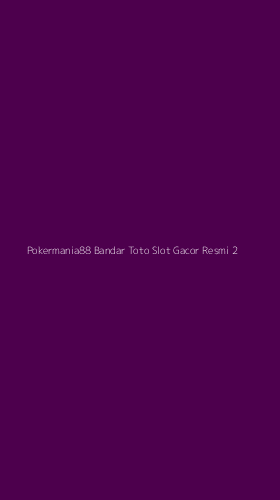 Tampilan Antarmuka Aplikasi Pokermania88 Bandar Toto Slot Gacor Resmi - 2