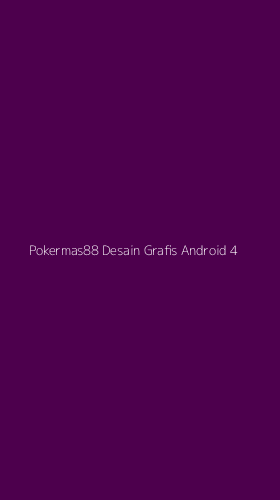 Tampilan Antarmuka Aplikasi Pokermas88 Desain Grafis Android - 4