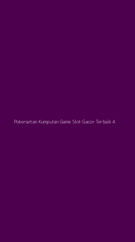 Tampilan Antarmuka Aplikasi Pokersetan Kumpulan Game Slot Gacor Terbaik - 4
