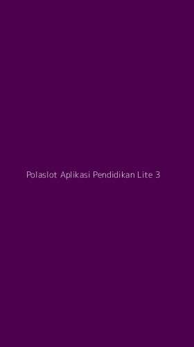 Tampilan Antarmuka Aplikasi Polaslot Aplikasi Pendidikan Lite - 3