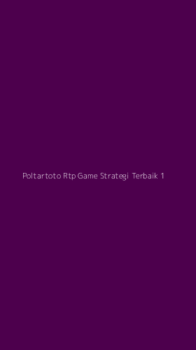 Tampilan Antarmuka Aplikasi Poltartoto Rtp Game Strategi Terbaik - 1