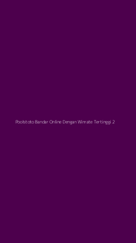 Tampilan Antarmuka Aplikasi Poolstoto Bandar Online Dengan Winrate Tertinggi - 2
