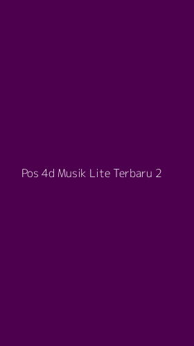 Tampilan Antarmuka Aplikasi Pos 4d Musik Lite Terbaru - 2