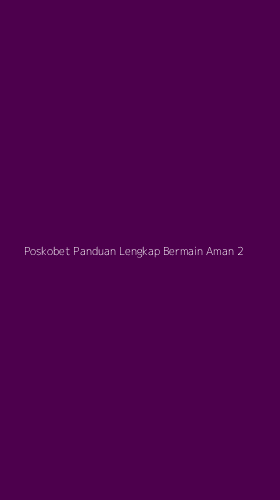 Tampilan Antarmuka Aplikasi Poskobet Panduan Lengkap Bermain Aman - 2