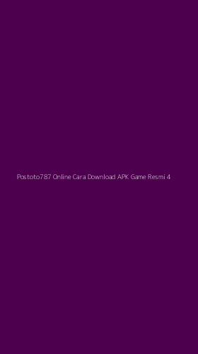 Tampilan Antarmuka Aplikasi Postoto787 Online Cara Download Apk Game Resmi - 4
