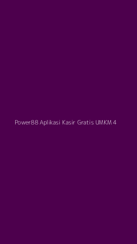 Tampilan Antarmuka Aplikasi Power88 Aplikasi Kasir Gratis Umkm - 4