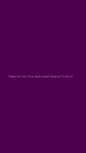 Tampilan Antarmuka Aplikasi Powernet Com Situs Multi Game Terbesar Di Asia - 4