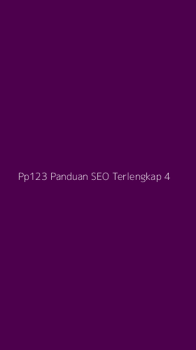 Tampilan Antarmuka Aplikasi Pp123 Panduan Seo Terlengkap - 4