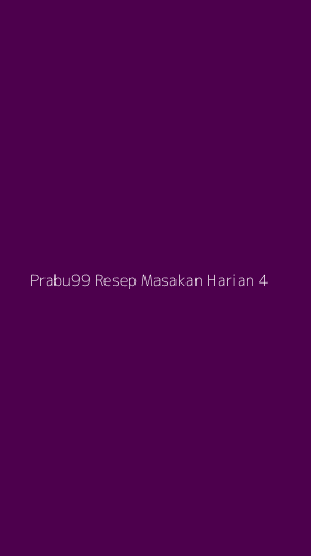 Tampilan Antarmuka Aplikasi Prabu99 Resep Masakan Harian - 4