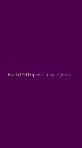 Tampilan Antarmuka Aplikasi Prada118 Deposit Cepat Qris - 3