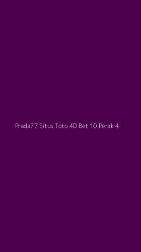 Tampilan Antarmuka Aplikasi Prada77 Situs Toto 4d Bet 10 Perak - 4