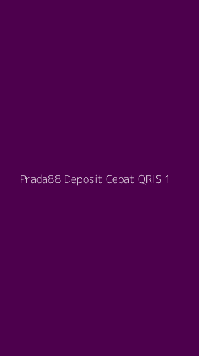 Tampilan Antarmuka Aplikasi Prada88 Deposit Cepat Qris - 1