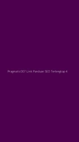Tampilan Antarmuka Aplikasi Pragmatic007 Link Panduan Seo Terlengkap - 4