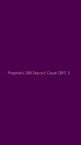 Tampilan Antarmuka Aplikasi Pragmatic288 Deposit Cepat Qris - 3
