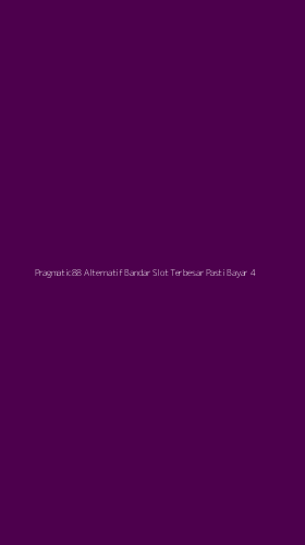 Tampilan Antarmuka Aplikasi Pragmatic88 Alternatif Bandar Slot Terbesar Pasti Bayar - 4
