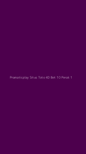 Tampilan Antarmuka Aplikasi Pramaticplay Situs Toto 4d Bet 10 Perak - 1