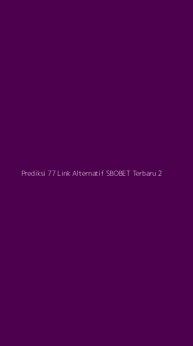 Tampilan Antarmuka Aplikasi Prediksi 77 Link Alternatif Sbobet Terbaru - 2