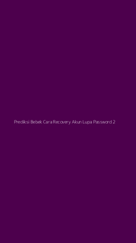 Tampilan Antarmuka Aplikasi Prediksi Bebek Cara Recovery Akun Lupa Password - 2