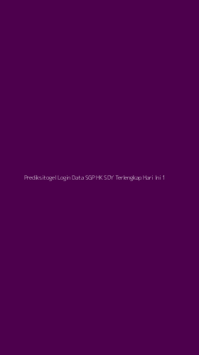 Tampilan Antarmuka Aplikasi Prediksitogel Login Data Sgp Hk Sdy Terlengkap Hari Ini - 1