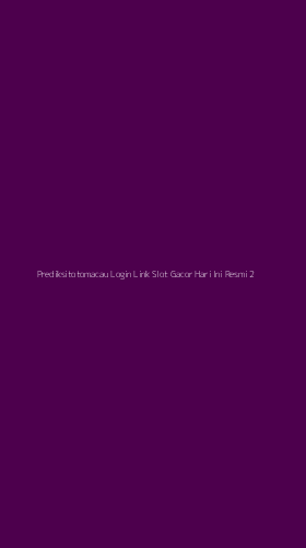 Tampilan Antarmuka Aplikasi Prediksitotomacau Login Link Slot Gacor Hari Ini Resmi - 2
