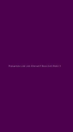Tampilan Antarmuka Aplikasi Premantoto Link Link Alternatif Resmi Anti Blokir - 3
