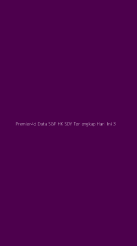 Tampilan Antarmuka Aplikasi Premier4d Data Sgp Hk Sdy Terlengkap Hari Ini - 3
