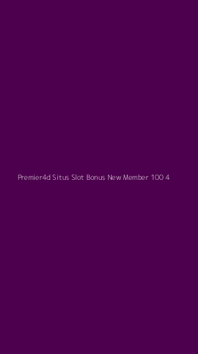 Tampilan Antarmuka Aplikasi Premier4d Situs Slot Bonus New Member 100 - 4
