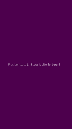 Tampilan Antarmuka Aplikasi Presidenttoto Link Musik Lite Terbaru - 4