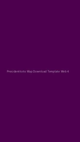 Tampilan Antarmuka Aplikasi Presidenttoto Wap Download Template Web - 4
