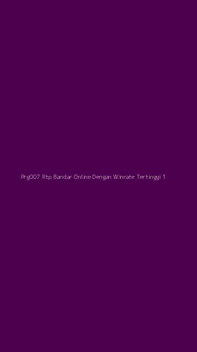Tampilan Antarmuka Aplikasi Prg007 Rtp Bandar Online Dengan Winrate Tertinggi - 1