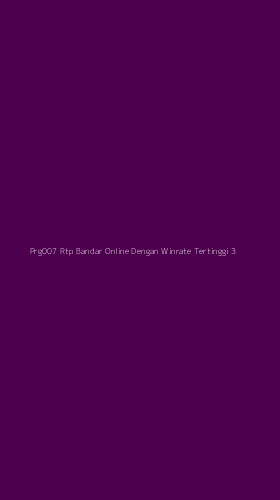 Tampilan Antarmuka Aplikasi Prg007 Rtp Bandar Online Dengan Winrate Tertinggi - 3