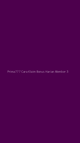 Tampilan Antarmuka Aplikasi Prima777 Cara Klaim Bonus Harian Member - 3