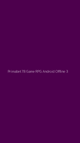 Tampilan Antarmuka Aplikasi Primabet78 Game Rpg Android Offline - 3