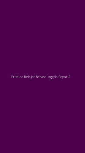 Tampilan Antarmuka Aplikasi Pristina Belajar Bahasa Inggris Cepat - 2