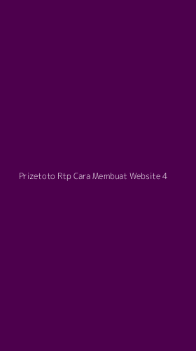 Tampilan Antarmuka Aplikasi Prizetoto Rtp Cara Membuat Website - 4